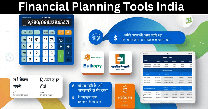 Financial Planning Tools India Hindi - Top Resources 2024