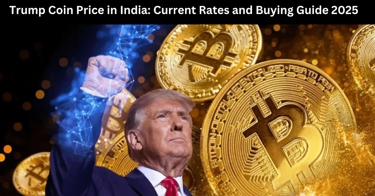 Trump Coin Price in India: Current Rates and Buying Guide 2025